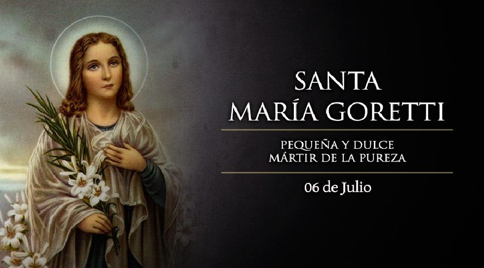 Julio 06 - Santa María Goretti