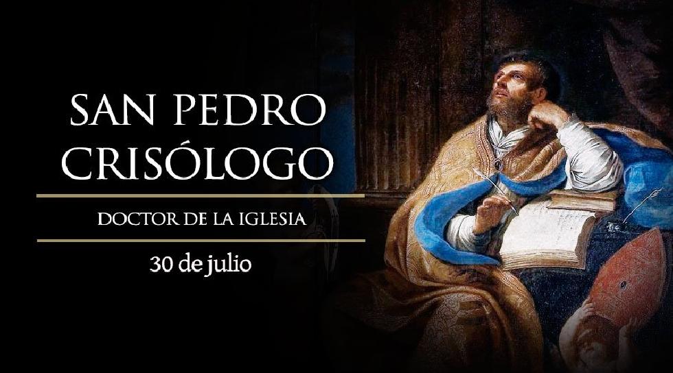 Julio 30 - San Pedro Crisólogo