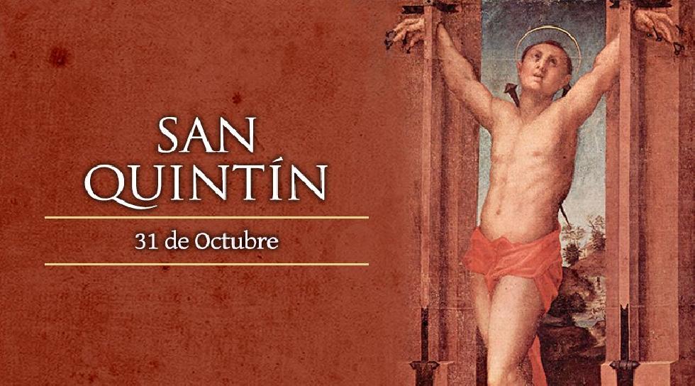 Octubre 31 - San Quintín