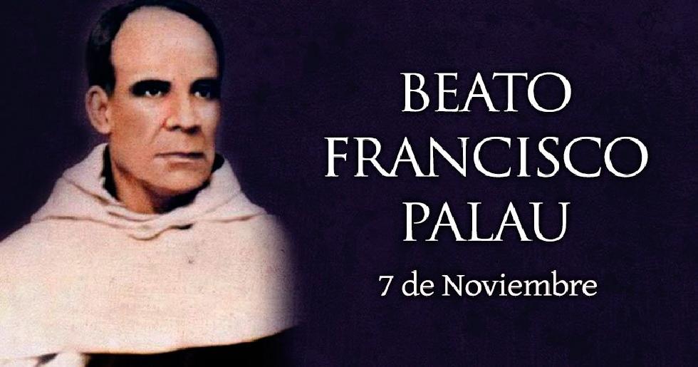 Noviembre 7 - Beato Francisco Palau