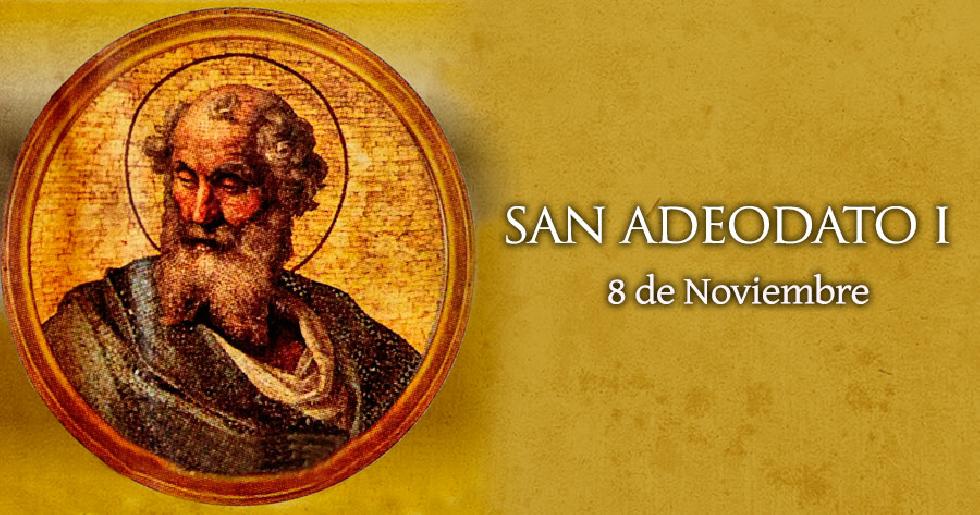 Noviembre 8 - San Adeodato I, Papa