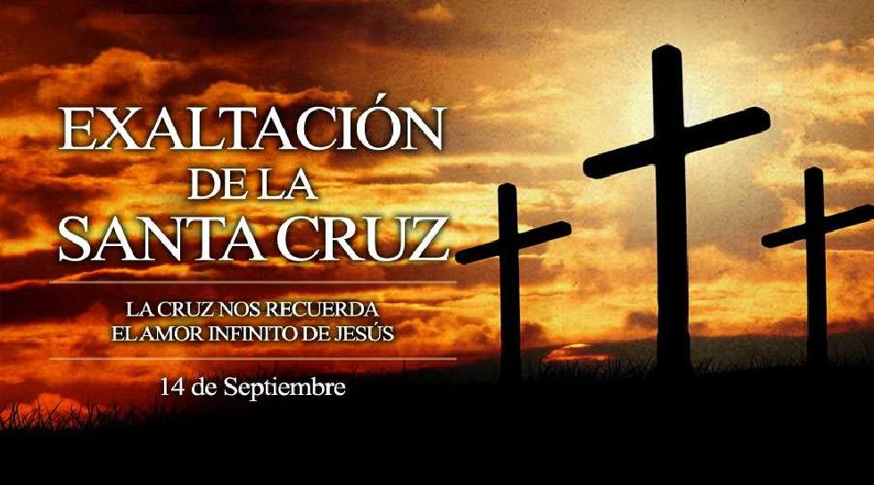 Septiembre 14 - Exaltación de la Santa Cruz