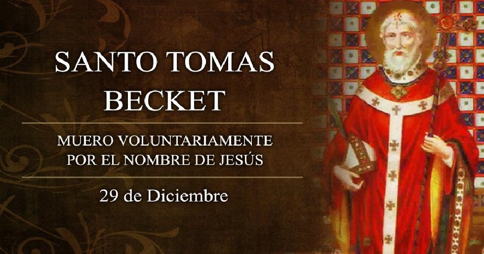Diciembre 29 - Santo Tomás Becket